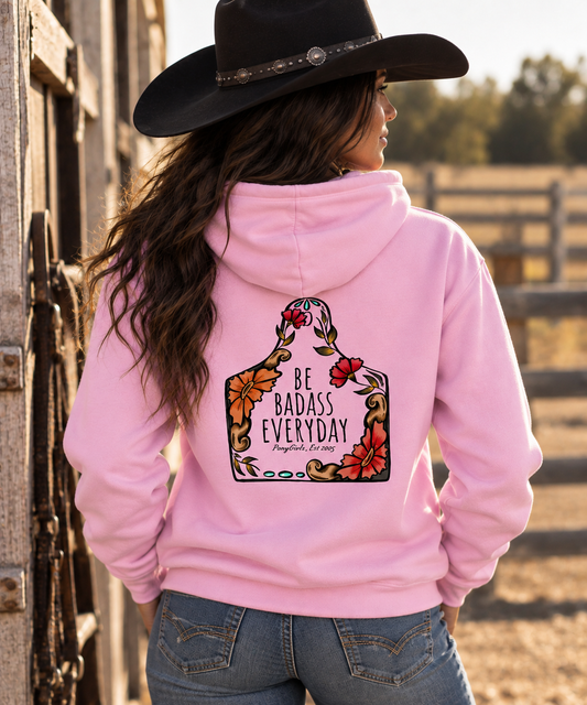 HOODIE - LAUREN CHANEY'S CATTLE EARTAG "BE BADASS EVERYDAY"