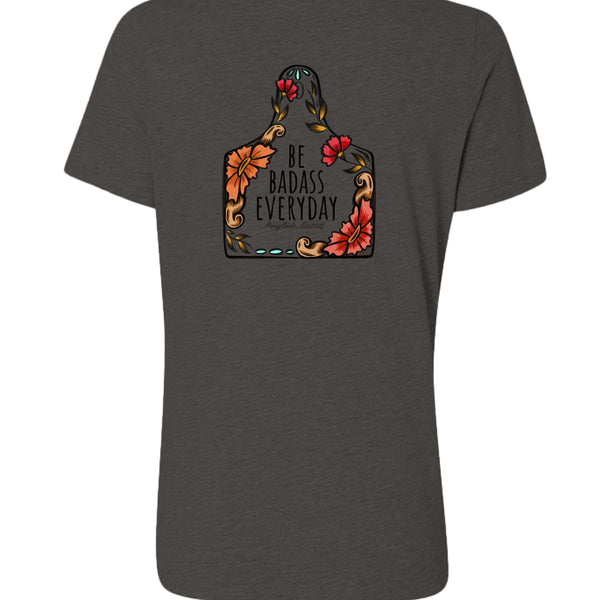 V-NECK T-SHIRT - CATTLE EARTAG "BE BADASS EVERYDAY"